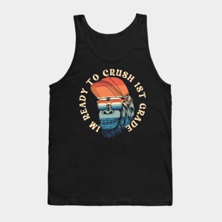 I'm Ready To Crush 1st grade Back To School Tank Top